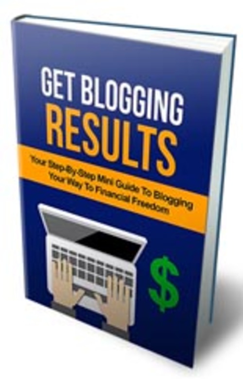Product picture Get Blogging Results with Mrr + Bonus Content